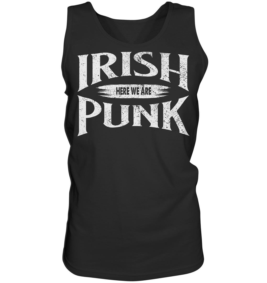 Irish Punk "Here We Are" - Tank-Top