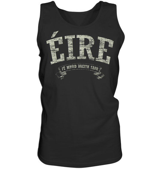 "Éire - Fé mhóid bheith saor" - Tank-Top