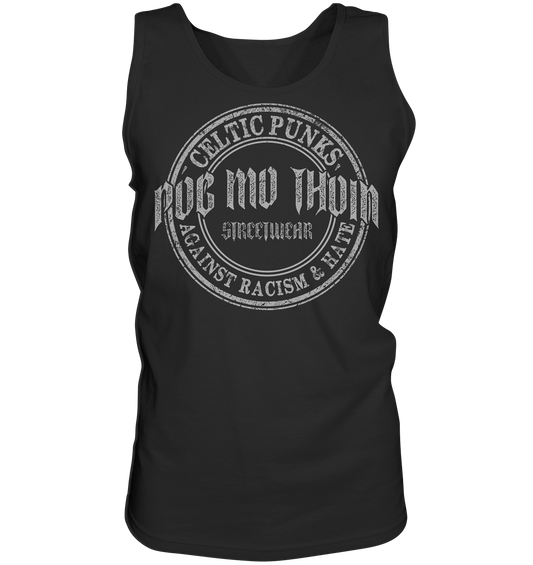 Póg Mo Thóin Streetwear "Celtic Punks Against Racism & Hate" - Tank-Top