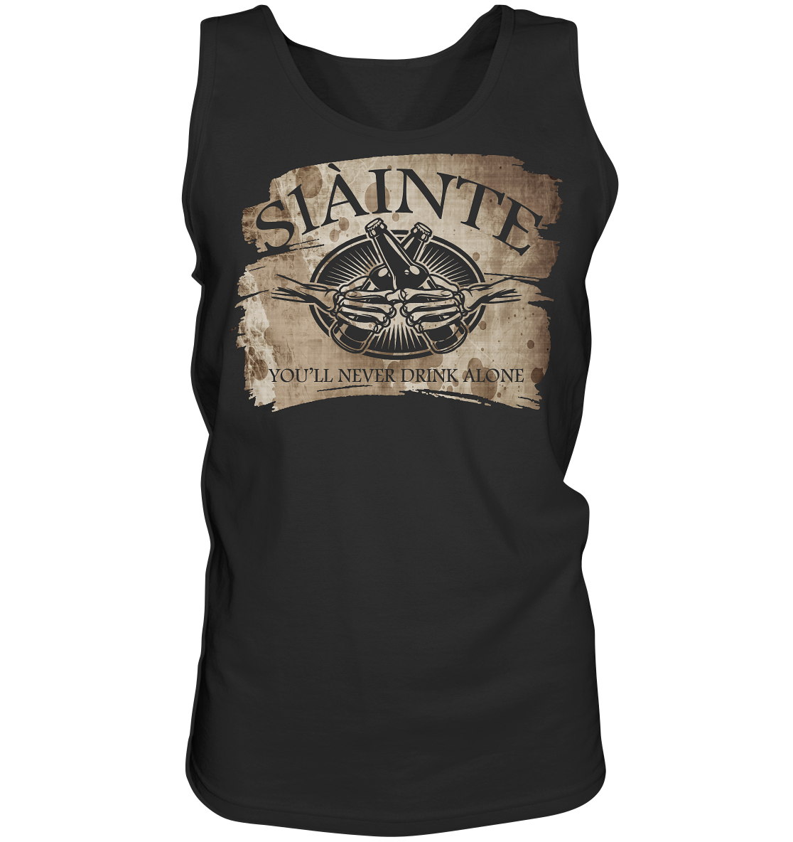 Sláinte "You'll Never Drink Alone" - Tank-Top