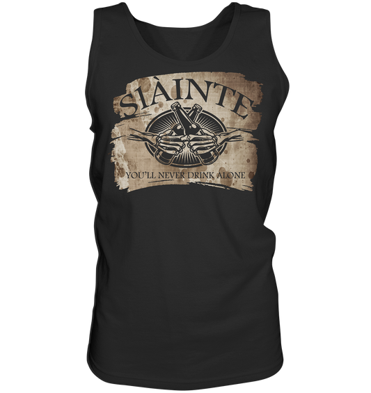 Sláinte "You'll Never Drink Alone" - Tank-Top