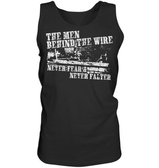 "The Men Behind The Wire" - Tank-Top