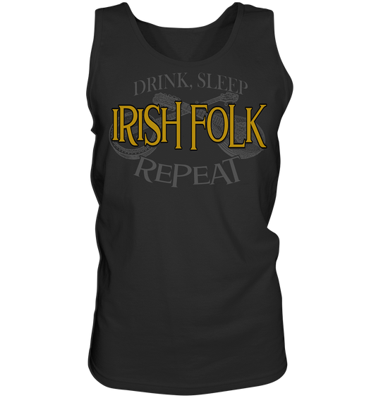 Drink, Sleep "Irish Folk" Repeat - Tank-Top