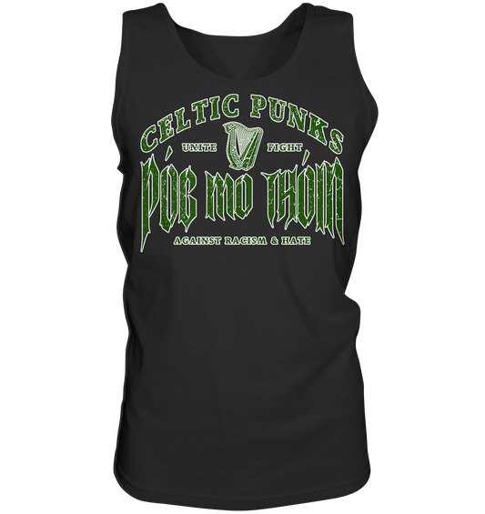 Póg Mo Thóin Streetwear "Celtic Punks Against Racism & Hate / Unite & Fight" - Tank-Top