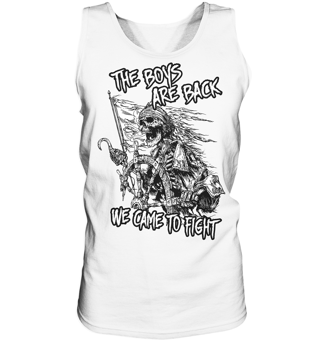 The Boys Are Back "We Came To Fight" - Tank-Top