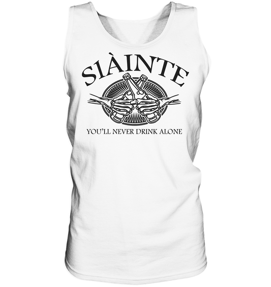 Sláinte "You'll Never Drink Alone" - Tank-Top