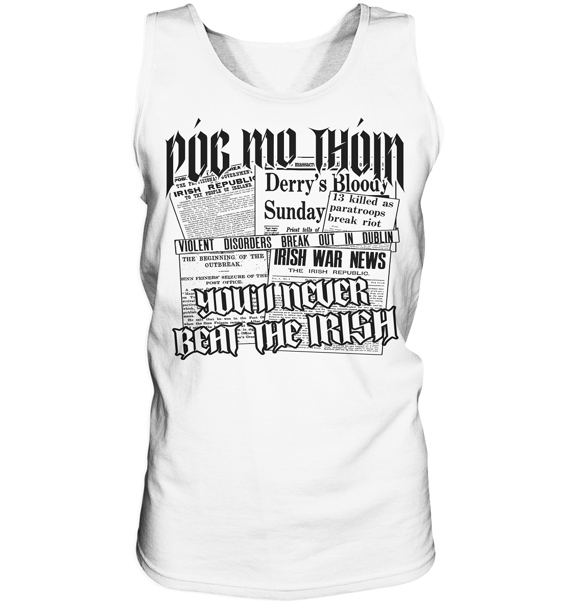 Póg Mo Thóin Streetwear "You'll Never Beat The Irish" - Tank-Top