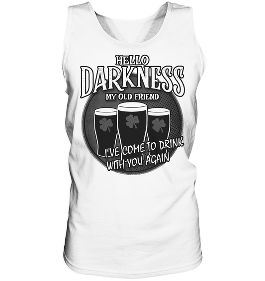 Hello Darkness My Old Friend - Tank-Top