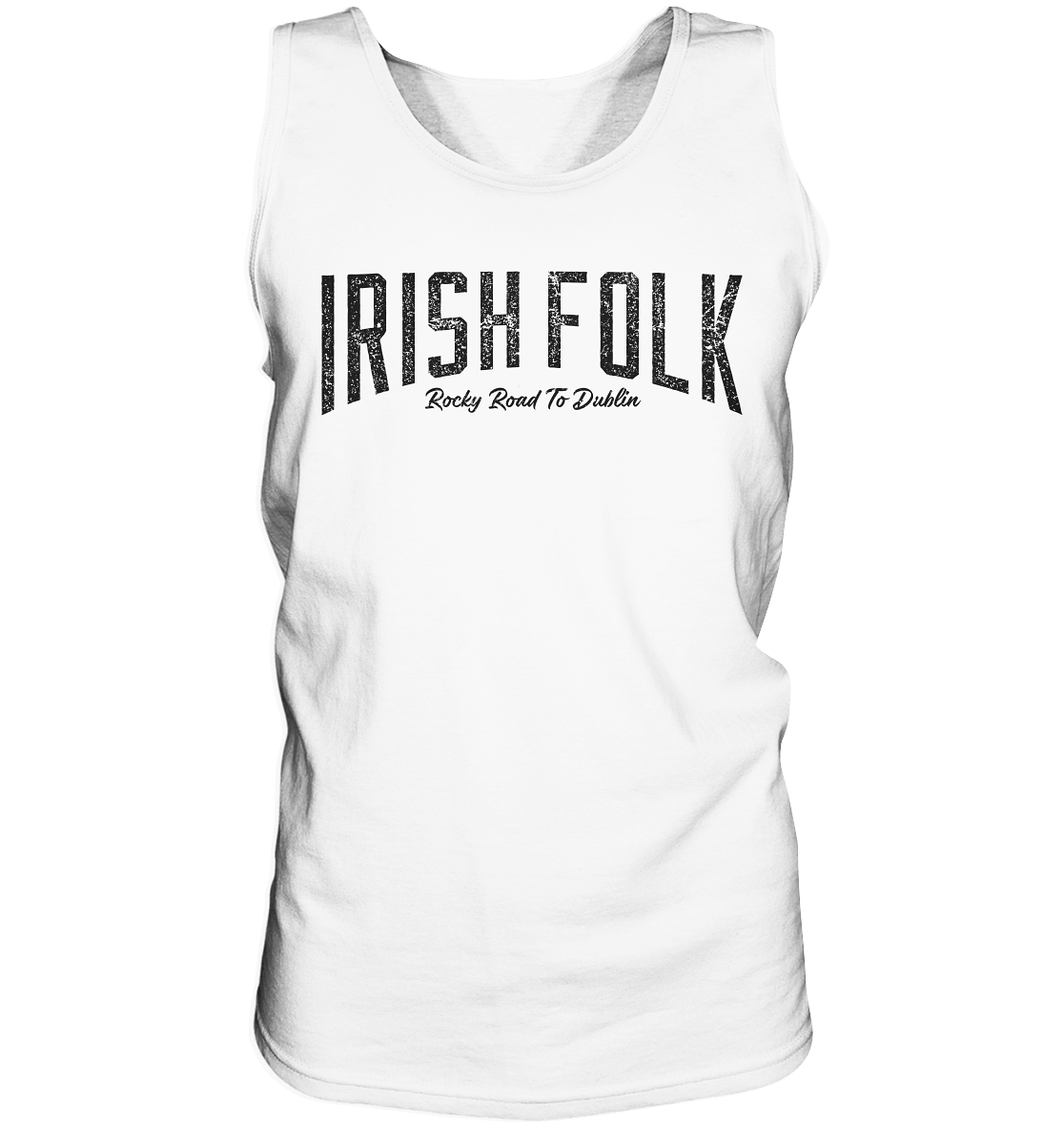 Irish Folk "Rocky Road To Dublin" - Tank-Top