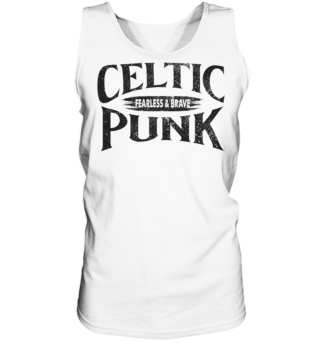 Celtic Punk "Fearless & Brave" - Tank-Top