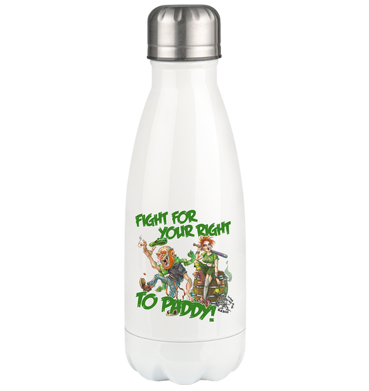 Fight For Your Right To Paddy - Thermoflasche 350ml