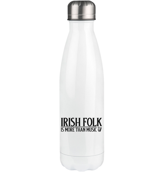 Irish Folk "Is More Than Music" - Thermoflasche 500ml