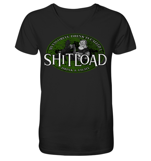 My Favorite Drink Is Called A "Shitload" - V-Neck Shirt